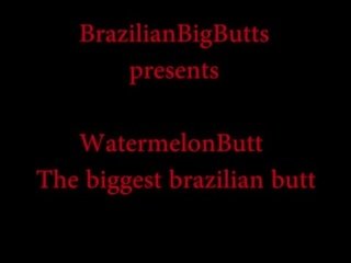 Watermelonbutt ザ· 最大の ブラジル人 突合せ
